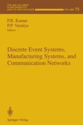 book Discrete Event Systems, Manufacturing Systems, and Communication Networks