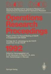 book DGOR / ÖGOR: Papers of the 21th Annual Meeting of DGOR in Cooperation with ÖGOR Vorträge der 21. Jahrestagung der DGOR zusammen mit ÖGOR