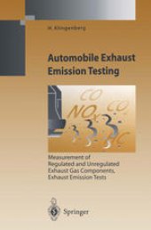 book Automobile Exhaust Emission Testing: Measurement of Regulated and Unregulated Exhaust Gas Components, Exhaust Emission Tests