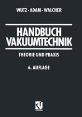 book Handbuch Vakuumtechnik: Theorie und Praxis