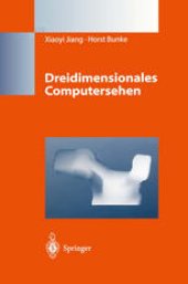 book Dreidimensionales Computersehen: Gewinnung und Analyse von Tiefenbildern