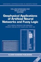 book Geophysical Applications of Artificial Neural Networks and Fuzzy Logic