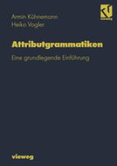 book Attributgrammatiken: Eine grundlegende Einführung