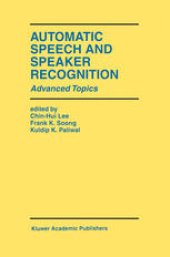 book Automatic Speech and Speaker Recognition: Advanced Topics