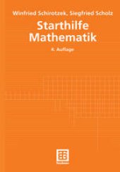 book Starthilfe Mathematik: Für Studienanfänger der Ingenieur-, Natur- und Wirtschaftswissenschaften