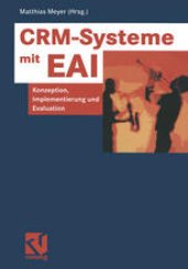 book CRM-Systeme mit EAI: Konzeption, Implementierung und Evaluation