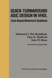 book Quick-Turnaround ASIC Design in VHDL: Core-Based Behavioral Synthesis