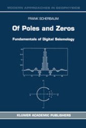 book Of Poles and Zeros: Fundamentals of Digital Seismology