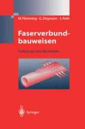 book Faserverbundbauweisen: Halbzeuge und Bauweisen