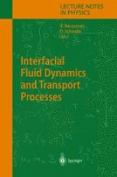 book Interfacial Fluid Dynamics and Transport Processes