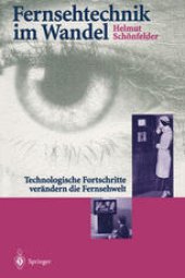 book Fernsehtechnik im Wandel: Technologische Fortschritte verändern die Fernsehwelt