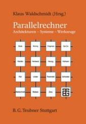 book Parallelrechner: Architekturen — Systeme — Werkzeuge