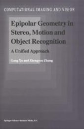 book Epipolar Geometry in Stereo, Motion and Object Recognition: A Unified Approach