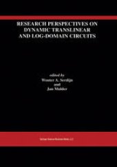 book Research Perspectives on Dynamic Translinear and Log-Domain Circuits