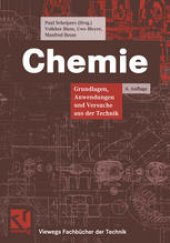 book Chemie: Grundlagen, Anwendungen und Versuche aus der Technik