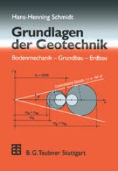 book Grundlagen der Geotechnik: Bodenmechanik — Grundbau — Erdbau