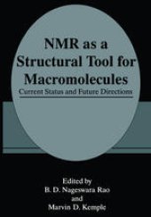 book NMR as a Structural Tool for Macromolecules: Current Status and Future Directions