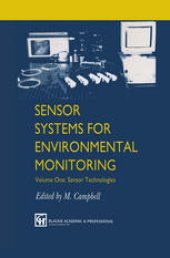 book Sensor Systems for Environmental Monitoring: Volume One: Sensor Technologies