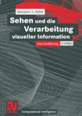 book Sehen und die Verarbeitung visueller Information: Eine Einführung