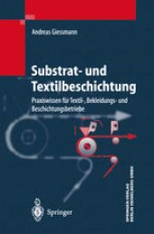 book Substrat- und Textilbeschichtung: Praxiswissen für Textil-, Bekleidungs- und Beschichtungsbetriebe