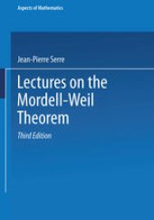 book Lectures on the Mordell-Weil Theorem