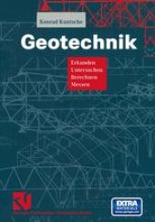 book Geotechnik: Erkunden — Untersuchen — Berechnen — Messen