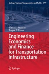 book Engineering Economics and Finance for Transportation Infrastructure