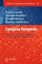 book Complex Networks: Results of the 2009 International Workshop on Complex Networks (CompleNet 2009)