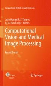 book Computational Vision and Medical Image Processing: Recent Trends