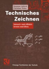 book Technisches Zeichnen: Intensiv und effektiv lernen und üben