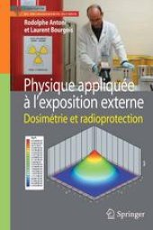 book Physique appliquée à l’exposition externe: Dosimétrie et radioprotection