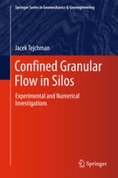 book Confined Granular Flow in Silos: Experimental and Numerical Investigations