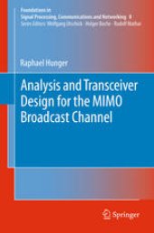 book Analysis and Transceiver Design for the MIMO Broadcast Channel