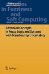 book Advanced Concepts in Fuzzy Logic and Systems with Membership Uncertainty