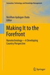 book Making It to the Forefront: Nanotechnology—A Developing Country Perspective