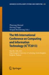 book The 9th International Conference on Computing and InformationTechnology (IC2IT2013): 9th-10th May 2013 King Mongkut's University of Technology North Bangkok