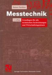 book Messtechnik: Grundlagen für alle technischen Fachrichtungen und Wirtschaftsingenieure