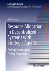 book Resource Allocation in Decentralized Systems with Strategic Agents: An Implementation Theory Approach