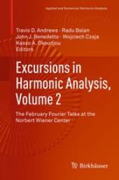 book Excursions in Harmonic Analysis, Volume 2: The February Fourier Talks at the Norbert Wiener Center