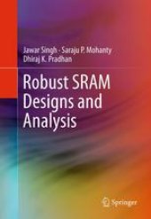 book Robust SRAM Designs and Analysis