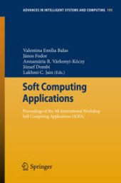 book Soft Computing Applications: Proceedings of the 5th International Workshop Soft Computing Applications (SOFA)