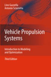 book Vehicle Propulsion Systems: Introduction to Modeling and Optimization