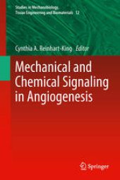 book Mechanical and Chemical Signaling in Angiogenesis