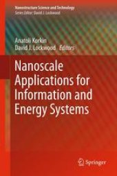 book Nanoscale Applications for Information and Energy Systems