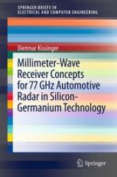 book Millimeter-Wave Receiver Concepts for 77 GHz Automotive Radar in Silicon-Germanium Technology