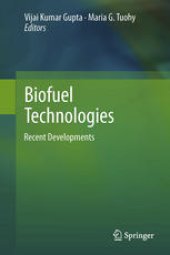 book Biofuel Technologies: Recent Developments