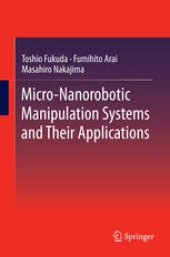 book Micro-Nanorobotic Manipulation Systems and Their Applications