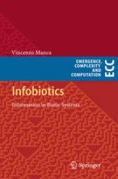 book Infobiotics: Information in Biotic Systems