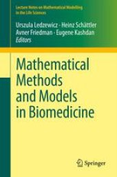 book Mathematical Methods and Models in Biomedicine