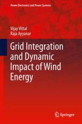 book Grid Integration and Dynamic Impact of Wind Energy